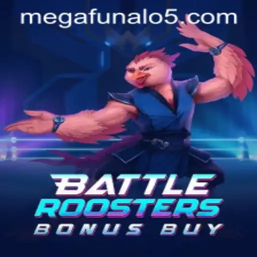 BattleRoostersBonusBuy: A Megafunalo Gaming Experience
