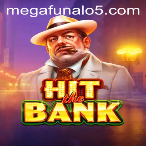 HitTheBank: A Megafunalo Experience