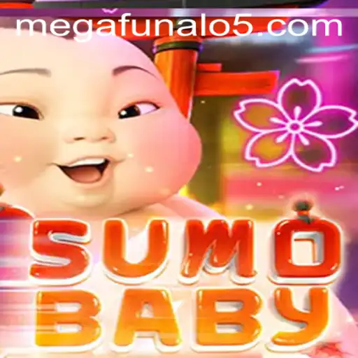 SumoBaby: Discovering the Exciting World of Megafunalo